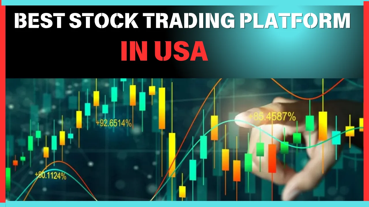 Read more about the article Best Platforms for Trading Stocks in USA